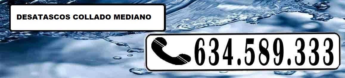 Desatascos Collado Mediano Urgentes